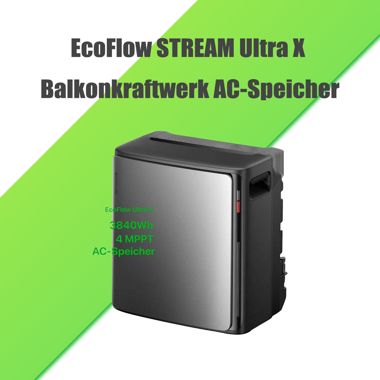 EcoFlow STREAM Ultra X Balkonkraftwerk AC-Speicher mit 3840Wh und 2kW PV Eingang