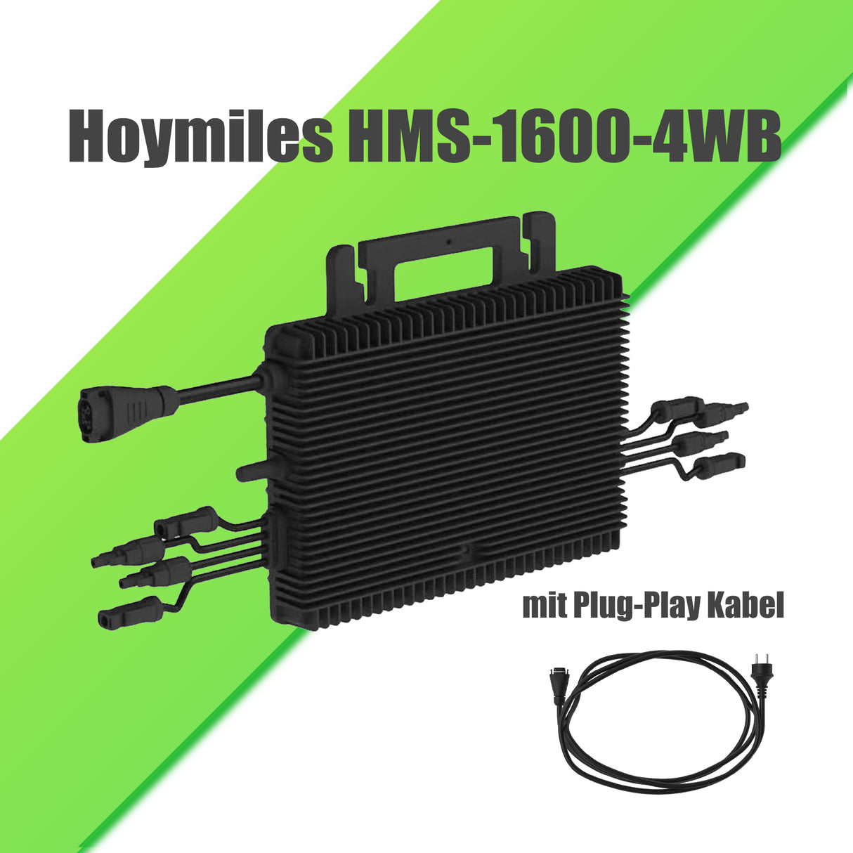 Set - Hoymiles HMS-1600-4WB mit Plug-Play Kabel
