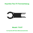 Hoymiles Flex T5 Trennwerkzeug