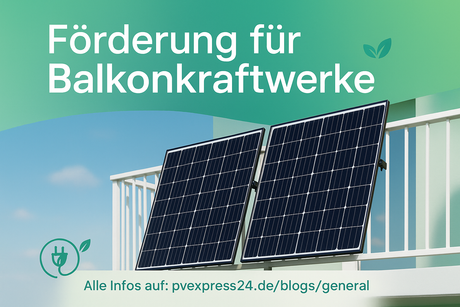 Photovoltaik Förderung in Deutschland